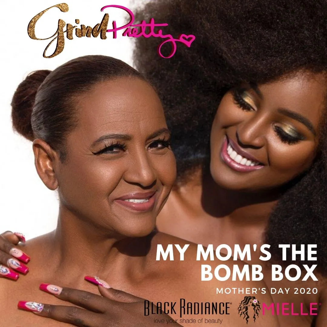 Grind Pretty Box - Amara La Negra x My Mom's the Bomb Box